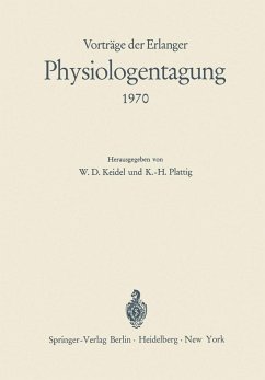 Vorträge der Erlanger Physiologentagung 1970 (eBook, PDF) Cover Vorträge der Erlanger Physiologentagung 1970 (eBook, PDF)
