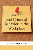 Deviant and Criminal Behavior in the Workplace (eBook, PDF)