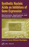 Synthetic Nucleic Acids as Inhibitors of Gene Expression (eBook, PDF)