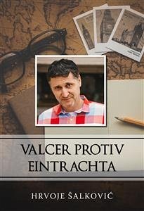 Cover Valcer protiv Eintrachta (eBook, ePUB)
