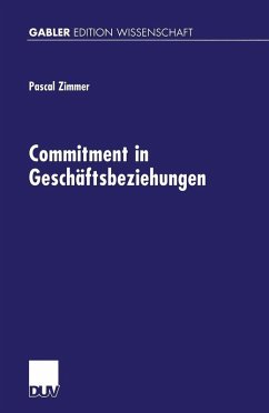 Commitment in Geschäftsbeziehungen (eBook, PDF) - Zimmer, Pascal