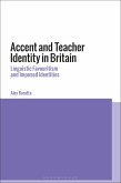 Accent and Teacher Identity in Britain (eBook, PDF)