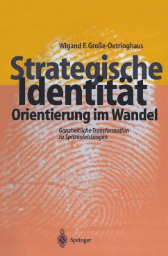 Strategische Identität - Orientierung im Wandel (eBook, PDF) - Große-Oetringhaus, Wigand F.