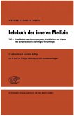 Lehrbuch der inneren Medizin in vier Teilen (eBook, PDF)