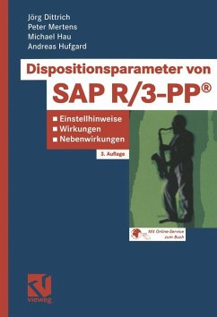 Dispositionsparameter von SAP R/3-PP® (eBook, PDF) - Dittrich, Jörg; Mertens, Peter; Hau, Michael; Hufgard, Andreas