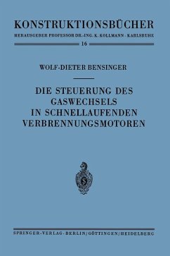 Die Steuerung des Gaswechsels in schnellaufenden Verbrennungsmotoren (eBook, PDF) - Bensinger, Wolf-Dieter