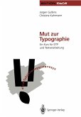 Mut zur Typographie (eBook, PDF)