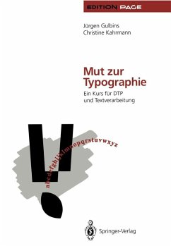 Mut zur Typographie (eBook, PDF) - Gulbins, Jürgen; Kahrmann, Christine