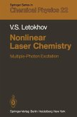 Nonlinear Laser Chemistry (eBook, PDF)