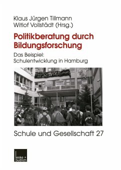 Politikberatung durch Bildungsforschung (eBook, PDF) - Tillmann, Klaus-Jürgen; Vollstädt, Witlof