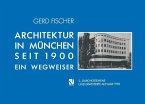 Architektur in München Seit 1900 (eBook, PDF)