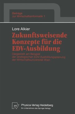 Zukunftsweisende Konzepte für die EDV-Ausbildung (eBook, PDF) - Alkier, Lore