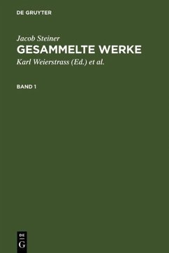 Jacob Steiner: Gesammelte Werke. Band 1 (eBook, PDF) - Steiner, Jacob
