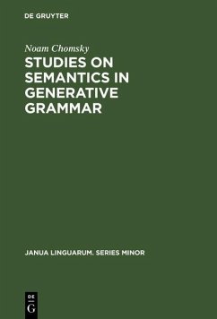 Studies on Semantics in Generative Grammar (eBook, PDF) - Chomsky, Noam