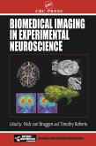 Biomedical Imaging in Experimental Neuroscience (eBook, PDF)