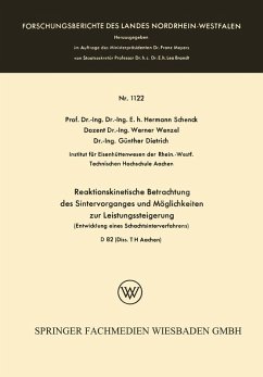Reaktionskinetische Betrachtung des Sintervorganges und Möglichkeiten zur Leistungssteigerung (eBook, PDF) - Schenck, Hermann