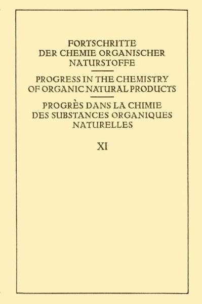 Fortschritte der Chemie Organischer Naturstoffe / Progress in the Chemistry of Organic Natural Products / Progrès dans la Chimie des Substances Organiques Naturelles (eBook, PDF)