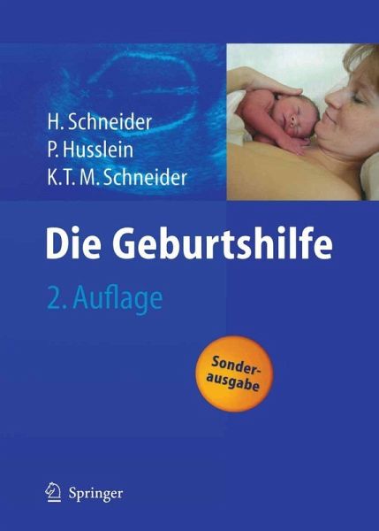 Die Geburtshilfe (eBook, PDF) Die Geburtshilfe (eBook, PDF)