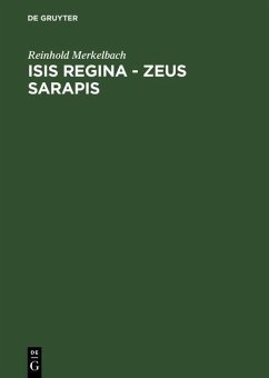 Isis regina - Zeus Sarapis (eBook, PDF) - Merkelbach, Reinhold