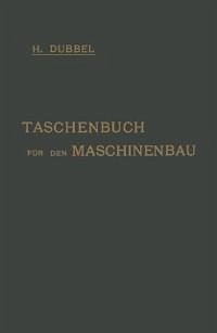 Taschenbuch für den Maschinenbau (eBook, PDF) - Dubbel, Heinrich