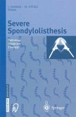 Severe Spondylolisthesis (eBook, PDF)