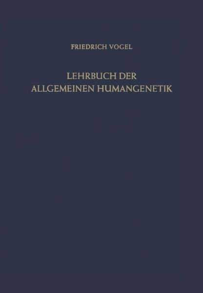 Lehrbuch der Allgemeinen Humangenetik (eBook, PDF) Lehrbuch der Allgemeinen Humangenetik (eBook, PDF)