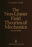 The Non-Linear Field Theories of Mechanics (eBook, PDF)