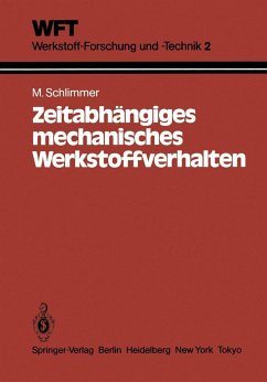 Zeitabhängiges mechanisches Werkstoffverhalten (eBook, PDF) - Schlimmer, M.