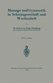 Massage und Gymnastik in Schwangerschaft und Wochenbett (eBook, PDF)