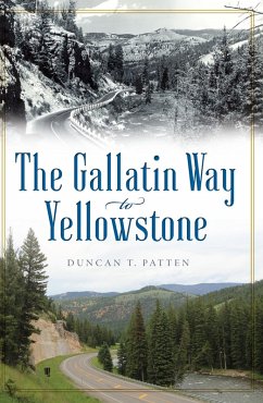 Cover Gallatin Way to Yellowstone (eBook, ePUB)