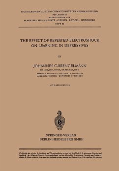The Effect of Repeated Electroshock on Learning in Depressives (eBook, PDF) - Brengelmann, J. C.