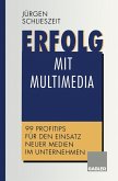 Erfolg mit Multimedia (eBook, PDF)