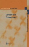 Carbon Rich Compounds I (eBook, PDF)