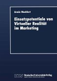 Einsatzpotentiale von Virtueller Realität im Marketing (eBook, PDF)