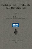 Beiträge zur Geschichte des Dieselmotors (eBook, PDF)