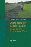 Amazonian Dark Earths: Explorations in Space and Time (eBook, PDF)