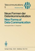 Neue Formen der Datenkommunikation / New Forms of Data Communication (eBook, PDF)