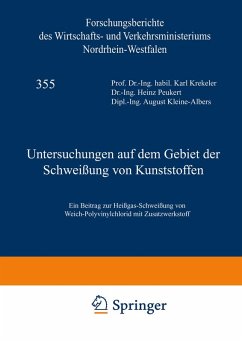 Untersuchungen auf dem Gebiet der Schweißung von Kunststoffen (eBook, PDF) - Krekeler, Karl