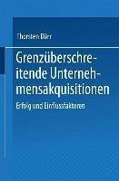 Grenzüberschreitende Unternehmensakquisitionen (eBook, PDF) - Dörr, Thorsten