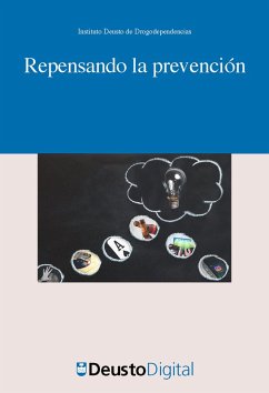 Repensando la prevención (eBook, PDF) - Instituto Deusto de Drogodependencias