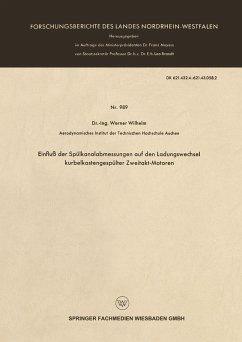 Einfluß der Spülkanalabmessungen auf den Ladungswechsel kurbelkastengespülter Zweitakt-Motoren (eBook, PDF) - Wilhelm, Werner
