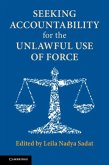 Seeking Accountability for the Unlawful Use of Force (eBook, PDF)
