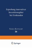 Erprobung innovativer Investitionsgüter bei Erstkunden (eBook, PDF)