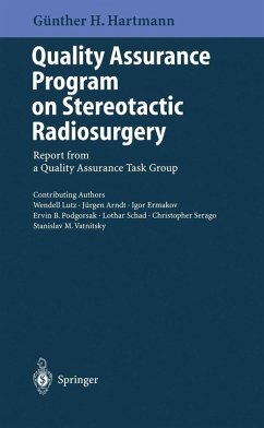 Quality Assurance Program on Stereotactic Radiosurgery (eBook, PDF)