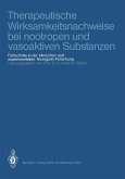 Therapeutische Wirksamkeitsnachweise bei nootropen und vasoaktiven Substanzen (eBook, PDF)