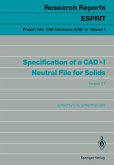 Specification of a CAD*I Neutral File for Solids (eBook, PDF)