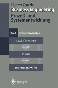 Business Engineering. Prozeß- und Systementwicklung (eBook, PDF) - Österle, Hubert