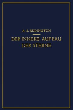 Der Innere Aufbau der Sterne (eBook, PDF) - Eddington, A. S.; Pahlen, E. Von Der