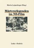 Märtyrerlegenden im NS-Film (eBook, PDF)