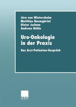 Uro-Onkologie in der Praxis (eBook, PDF) - Wietersheim, Jörn von; Böhle, Andreas; Baumgärtel, Matthias; Jocham, Dieter